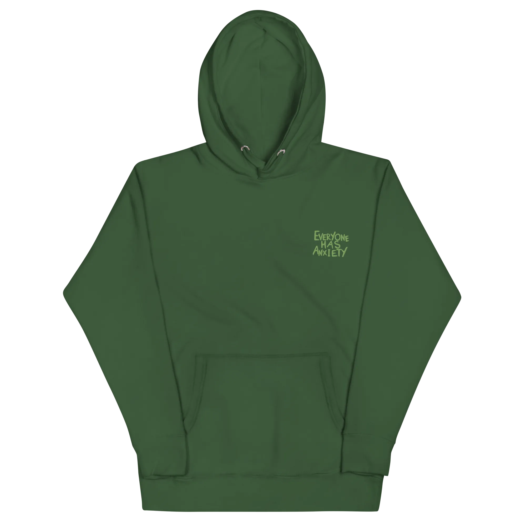 Everyone Has Anxiety Green Unisex Hoodie