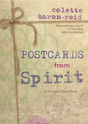 Postcards From Spirit   Author: Colette Baron-Reid